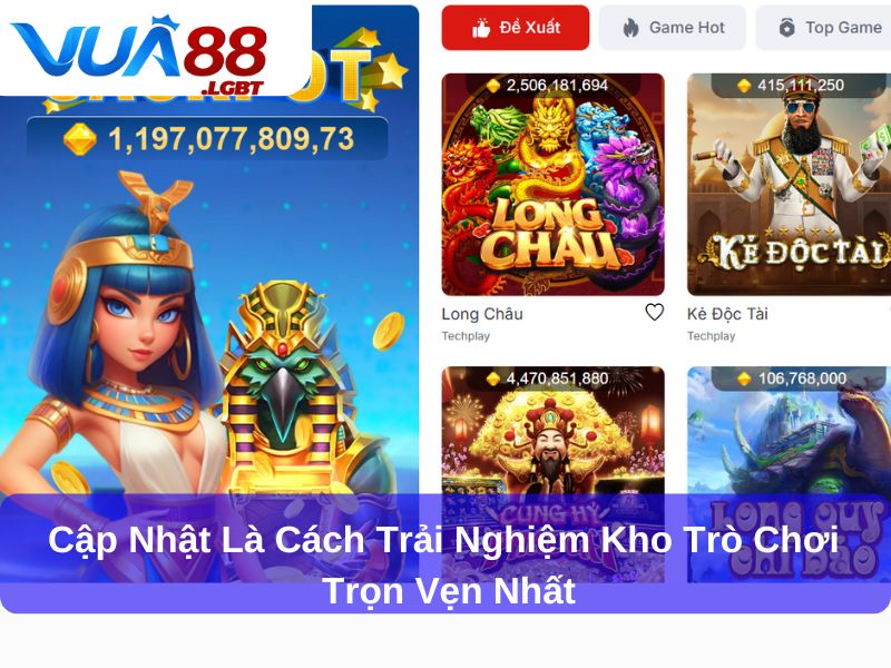 Hướng Dẫn Đăng Ký Và Tải App Cập nhật là cách trải nghiệm kho trò chơi trọn vẹn nhất