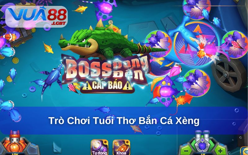 Trò chơi bắn cá xèng quen thuộc