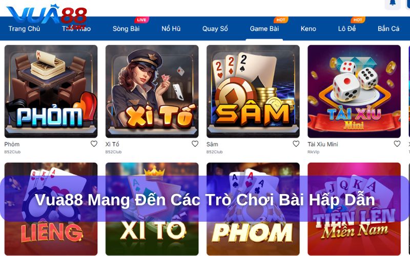 Vua88 cung cấp các Game Bài hấp dẫn
